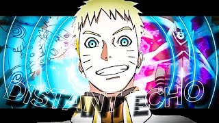 [30 Minute Quick*] -  Distant Echoes [ Edit / Amv ] Going back in time with this Edit 😌
