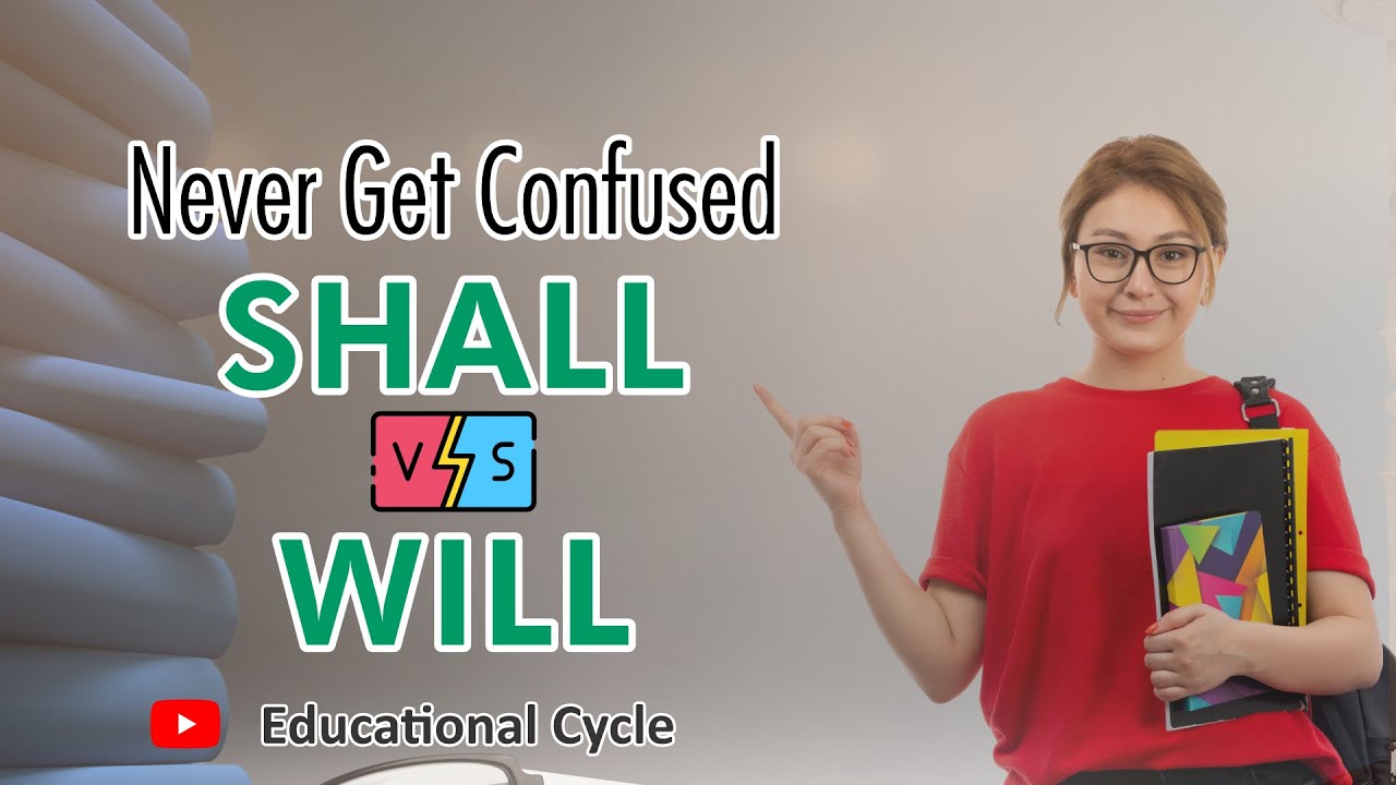 The Correct Use of Will And Shall | Will And Shall ka sahi Use - YouTube