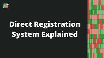 What Is DRS? Direct Registration System Explained