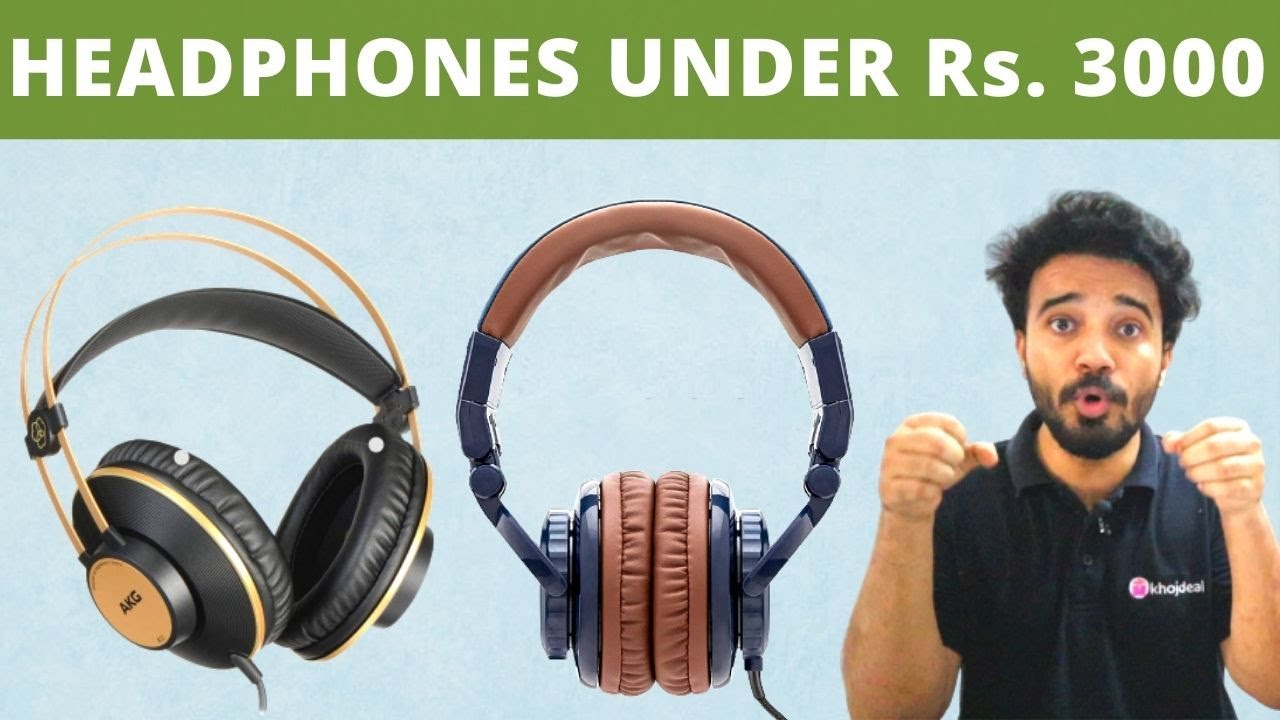 Best Headphones Under 3000 Top 5 Headphones In India 2021 Price