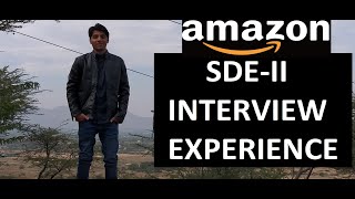 My Amazon SDEII Interview Experience