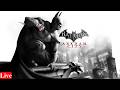 #7 Batman: Arkham City - Live