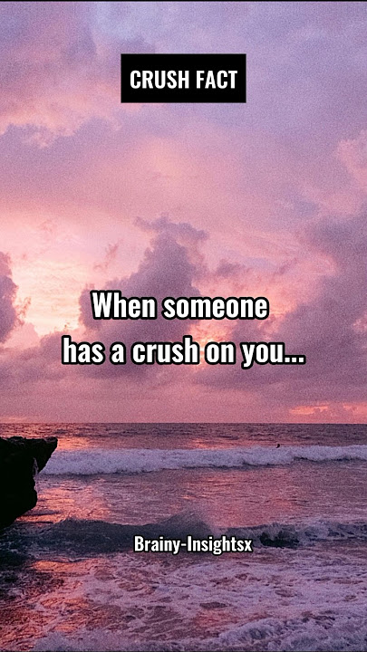 When Someone Has a Crush on You... #shorts #psychologyfacts