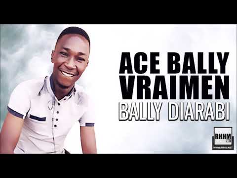 ACE BALLY VRAIMEN - BALLY DIARABI (2020)