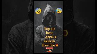 Top 10 Best An94 Skin In Free Fire