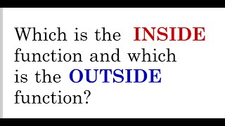Which is the inside function and which is the outside function here