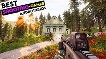 10 Best Shooting Games for Android&Ios