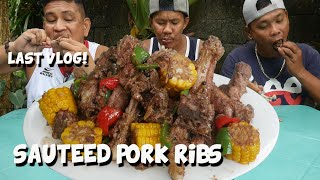 SAUTEED PORK RIBS | LAST VLOG NA NG PCI?