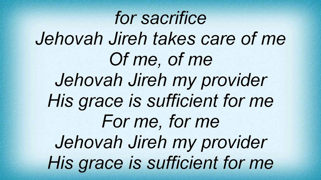 Deliverance Jehovah Jireh Lyrics YouTube