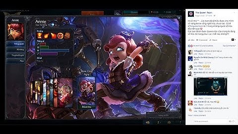 500$ mới mở được Annie Công Nghệ từ rương Hextech quá đắng
