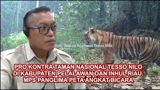 Download Lagu Pro Kontra Taman Nasional TESSO NILO di kab. Pelalawan \u0026 Inhul Riau. MPS Panglima PETA Angkat bicara MP3 Download Lagu Pro Kontra Taman Nasional TESSO NILO di kab. Pelalawan \u0026 Inhul Riau. MPS Panglima PETA Angkat bicara MP3