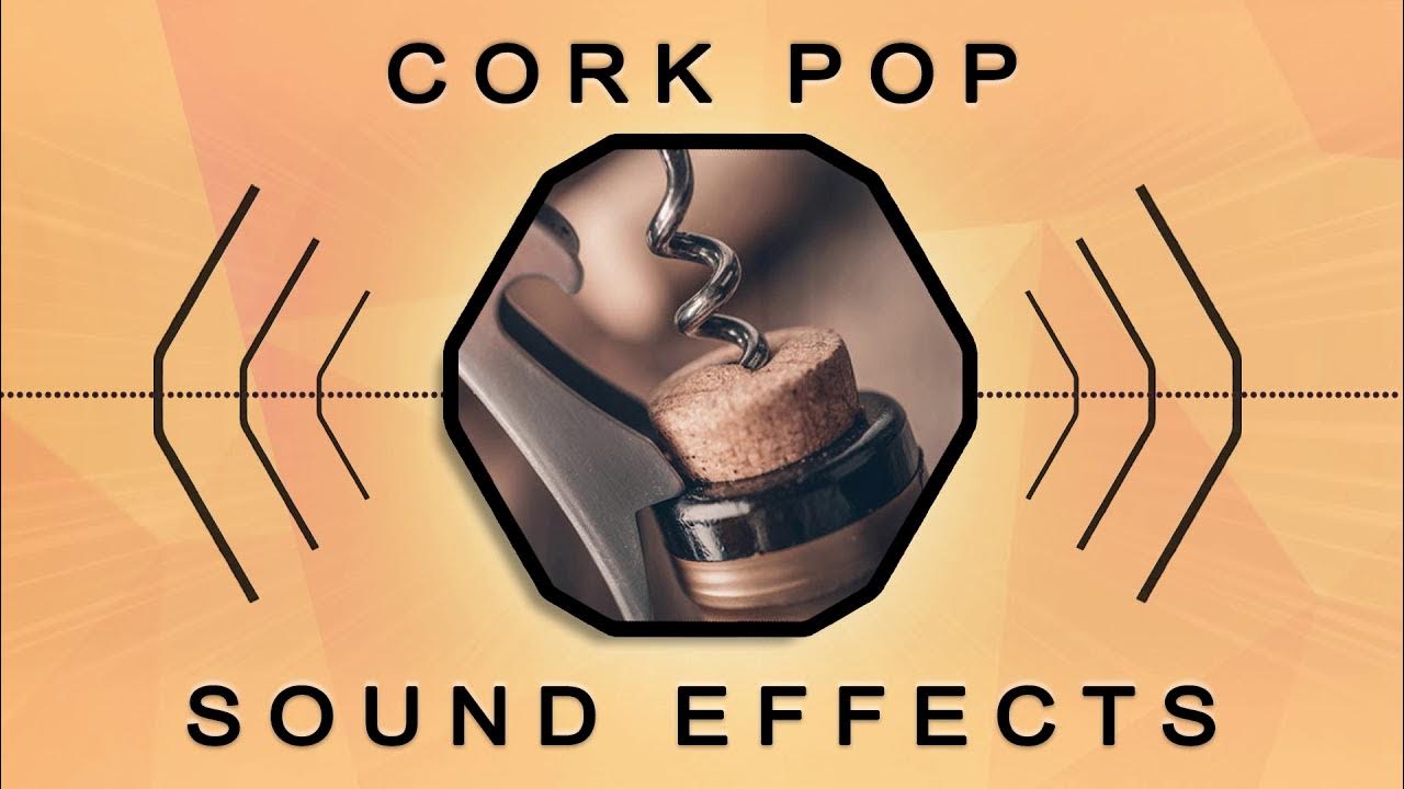 Cork Pops Free Sound Effect YouTube