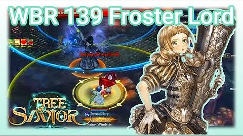 [Tree of Savior] Weekly Boss 139 Froster Lord (Cannoneer - Matross - Appraiser)