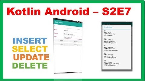 Kotlin Android S2E7 : Easiest SQLite CRUD Tutorial