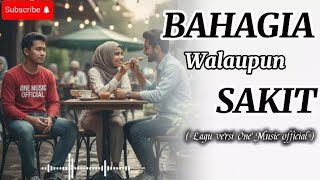 Download Lagu BAHAGIA WALAUPUN SAKIT - Lagu galau, Lagu melayu, Lagu minang, slow rock, mix lagu  MP3