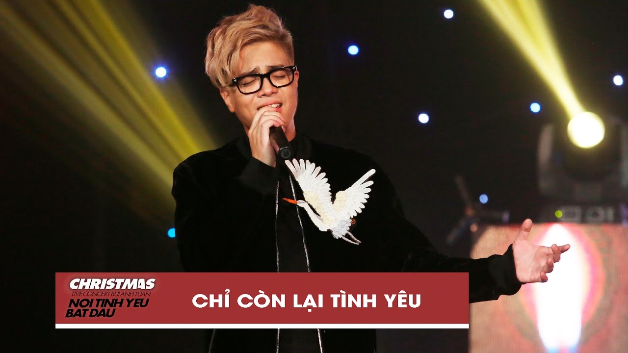 Chỉ Còn Lại Tình Yêu - Bùi Anh Tuấn | Christmas Live Concert (Official Video)