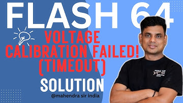 VOLTAGE CALIBRATION FAILED ‼️ SOLUTION WITH FLASH 64 💯 New Setup Update 🈵