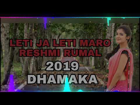 LETI JA LETI JA MAHARO RESHMI RUMAL DJ MIX BY SANJU BABA