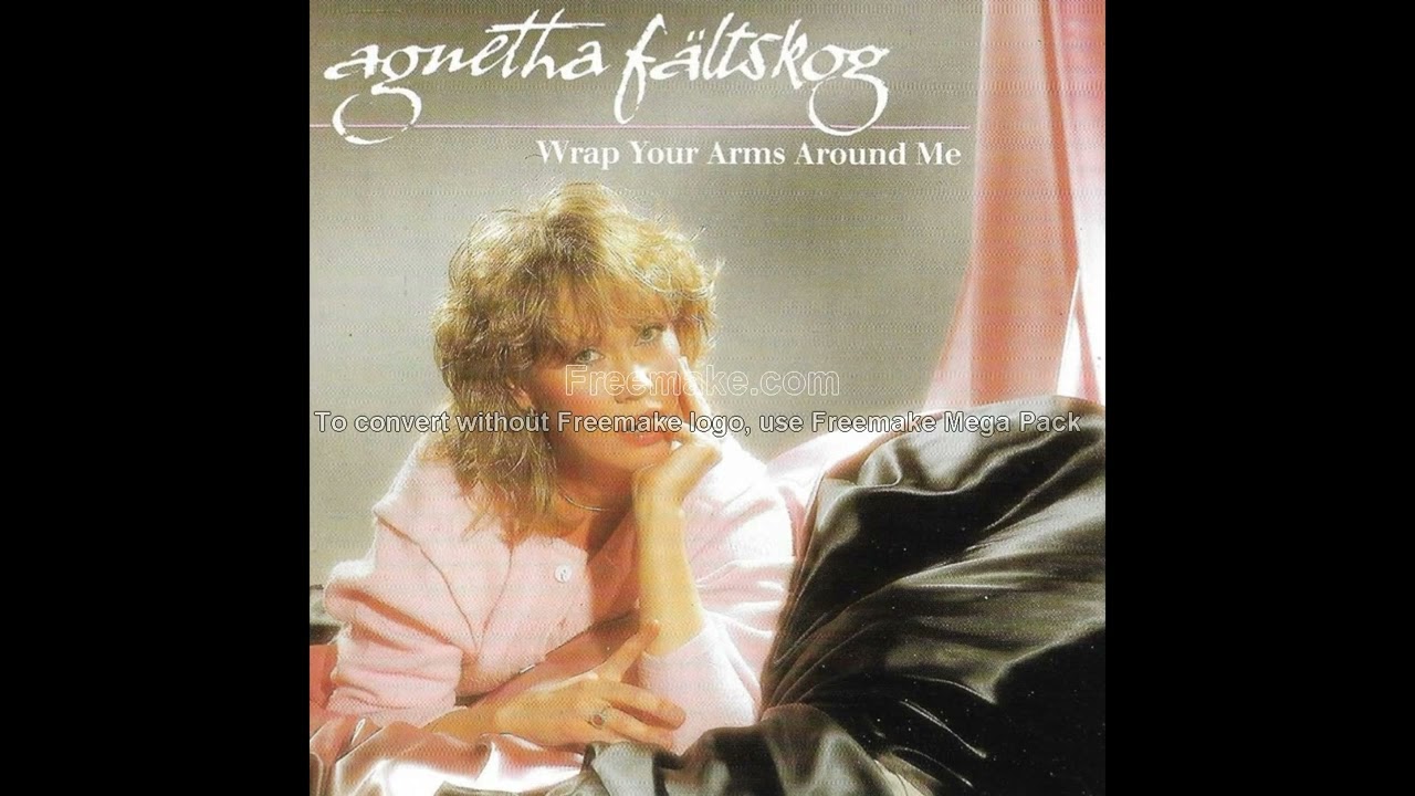 Agnetha Fältskog - Wrap your arms around me - YouTube