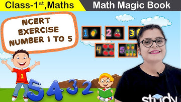 Class 1 Maths: One To Five Exercise – Number One to Nine (Math Magic Book) Chapter 2