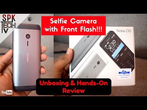 Nokia 230 Dual Sim- |Unboxing & Hands-On Review| Dual Camera with Dual Flash!!!