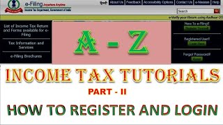 #incometax returns #online income tax this tutorial gives complete
information how to file by own. login and how...