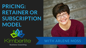 Pricing  Retainer or Subscription Model