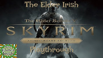 Skyrim Anniversary Edition Gameplay Part 28