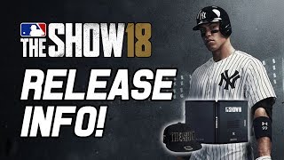 MLB THE SHOW 18 RELEASE INFO! PRE-ORDER INFO, AARON JUDGE COVER, ALL RISE EDITION & EARLY ACCESS!