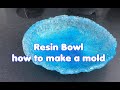 ( 998 ) How to make an easy mold for a resin bowl.
