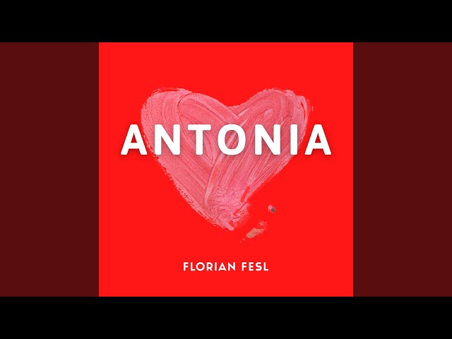 Florian Fesl - Antonia