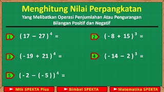 Menghitung Nilai Perpangkatan Yang Melibatkan Operasi Penjumlahan atau Pengurangan