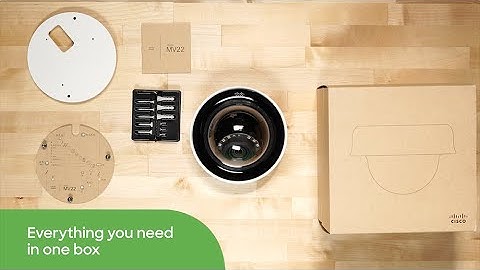 Cisco Meraki—MV22 Smart Camera Unboxing
