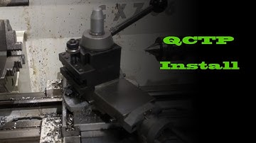 Quick Change Tool Post Install on 10x22 lathe (No T-Slot)