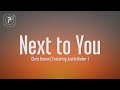 Chris Brown - Next To You  FT. Justin Bieber (Lyrics)