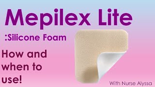 Mepilex Lite : how and when to use screenshot 1