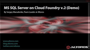 MS SQL Server on Cloud Foundry v.2 (Demo)