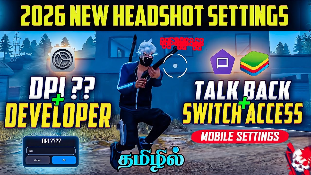 🔥2026 FF New Headshot Settings (DPI )Tamil ✅ | Developer & Talkback Mobile Settings | Free Fire 