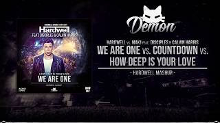 We Are One vs. Countdown vs. How Deep Is Your Love (Hardwell Mashup) (UMF 2016) [D.D.A Remake]