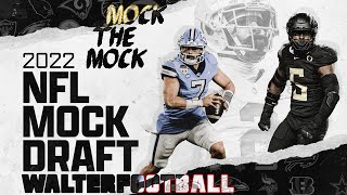 2022 NFL Mock Draft w/ Walterfootball | Mock The Mock