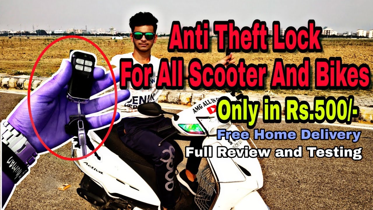 Anti Theft Lock For All Scooter and Bikes only in Rs.500/ with Free