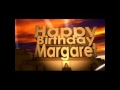 Happy Birthday Margaret