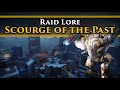 Destiny 2 Lore  - Scourge of the Past Raid Lore & Story! (Vaulted Raid Lore)