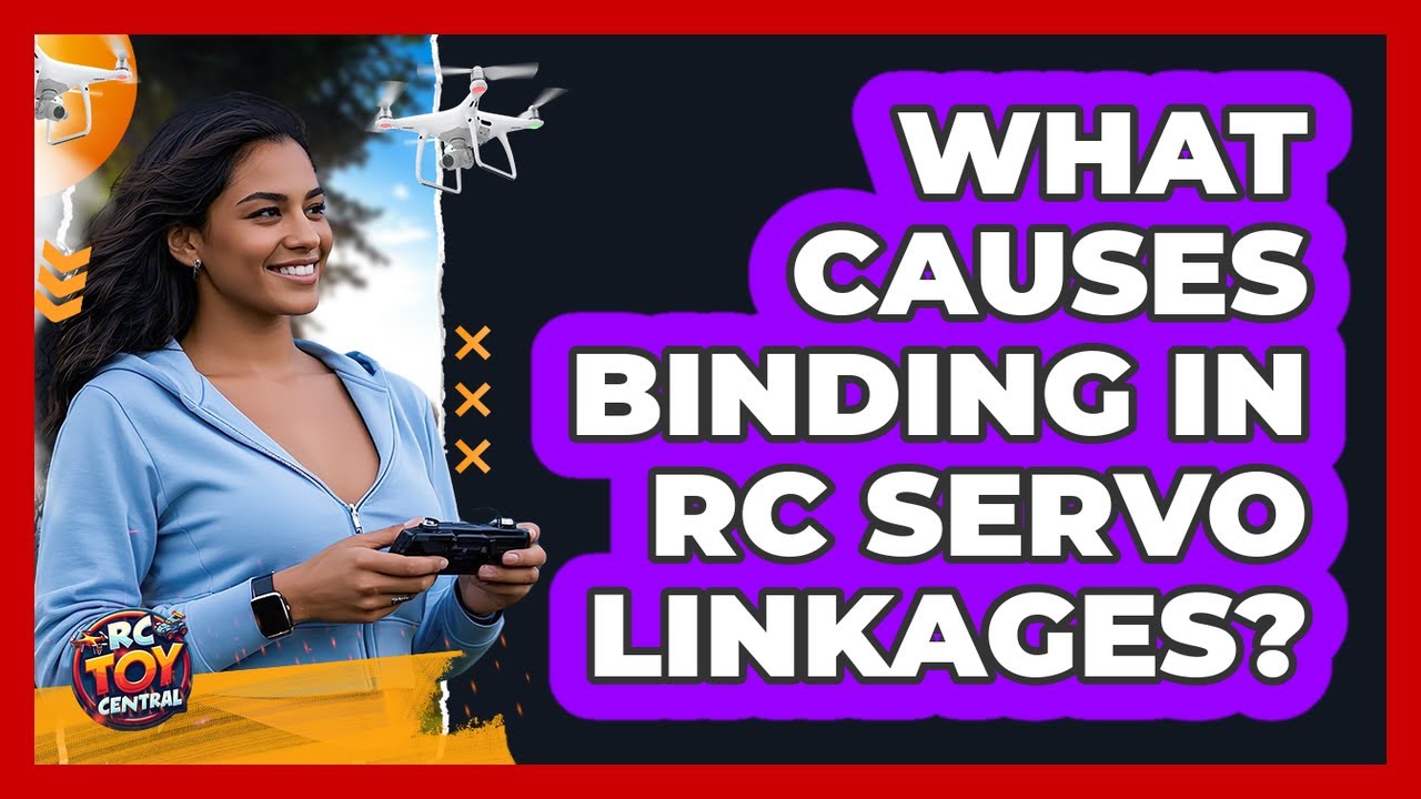 What Causes Binding In RC Servo Linkages? - RC Toy Central