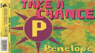 Penelope - Take A Chance