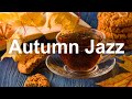 Happy September Jazz and Bossa Nova - Autumn Jazz Music to Relax