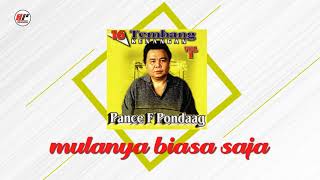 Pance F Pondaag - Mulanya Biasa Saja (Official Audio)