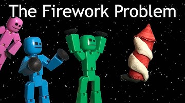 The Firework Problem #stikbot