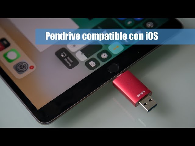 Pendrive compatible con iPad y iPhone iOS 10 e iOS 11 