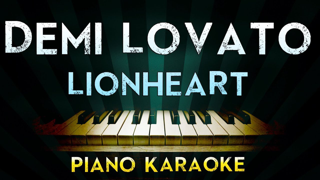 Demi Lovato - Lionheart | Piano Karaoke Instrumental Lyrics Cover Sing Along - YouTube1920 x 1080